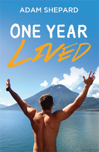 One Year Lived by Adam Shepard